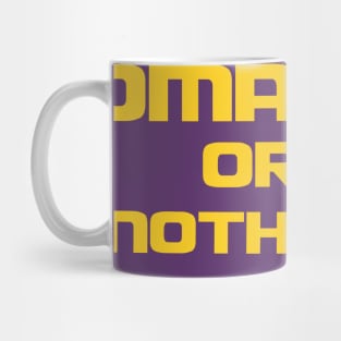 Omaha or Nothing Mug